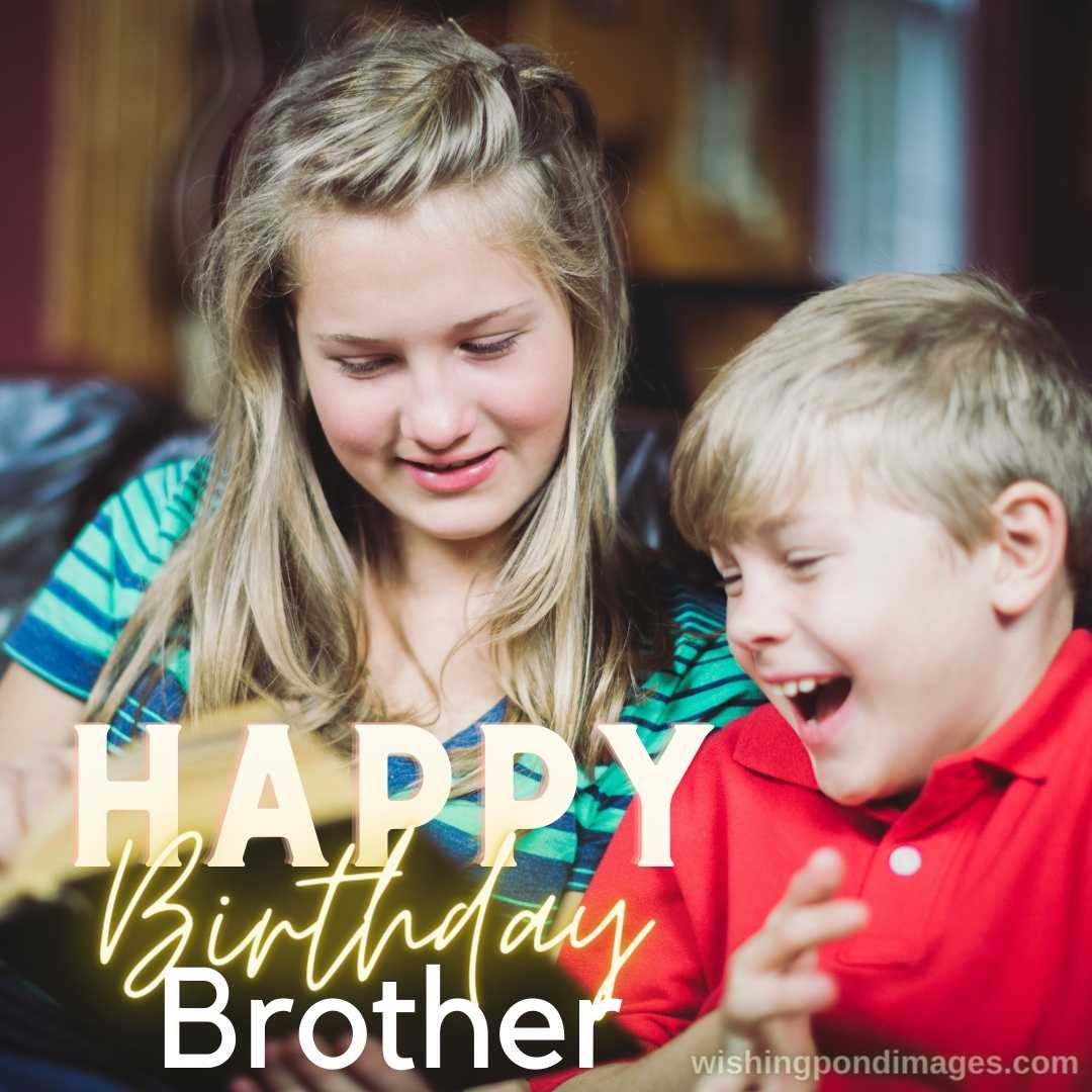 32 Birthday Images for Brother